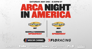 ARCA Night in America: Saturday, May 2 on the NASCAR Channel and FloRacing